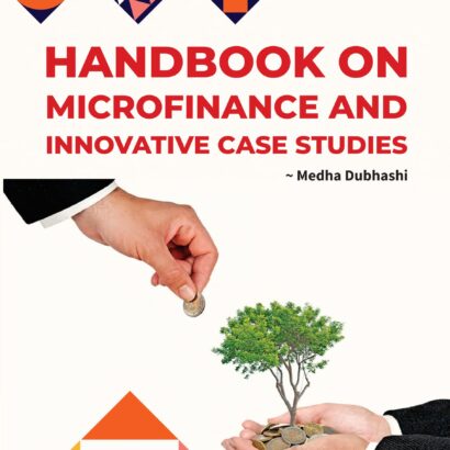 Handbook on Microfinance and Innovative Case Studies